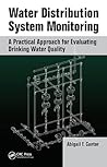 Water Distribution System Monitoring: A Practical Approach for Evaluating Drinking Water Quality