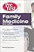 Family Medicine Pretest Self-Assessment and Review