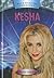 Ke$ha (Blue Banner Biographies)