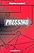 Pressing