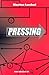 Pressing by Massimo Lucchesi
