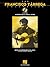 Francisco Tárrega – The Francisco Tárrega Collection | Guitar Songbook with Online Audio | Classical Guitar Sheet Music and Tablature | 14 Essential Pieces for Intermediate Players