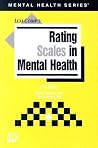 Rating Scales in Mental Health Rating Scales in Mental Health