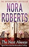 The Next Always by Nora Roberts