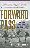Forward Pass: The Play That Saved Football