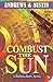 Combust the Sun (Richfield ...