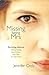 Missing Being Mrs.: Surviving Divorce Without Losing Your Friends, Your Faith, or Your Mind