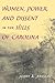 Women, Power, and Dissent in the Hills of Carolina