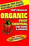 Organic Pest Control for Home & Garden