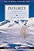 Integrity: Living the Truth (LifeGuide Bible Studies)
