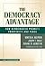 The Democracy Advantage by Morton H. Halperin