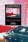 The Cambridge Companion to Postmodernism The Cambridge Companion to Postmodernism