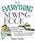 The Everything Sewing Book: From Threading the Needle to Basting the Hem, All You Need to Alter and Create Beautiful Clothes, Gifts, and Decorations