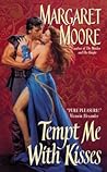 Tempt Me With Kisses (Maiden and Her Knight, #2) Tempt Me With Kisses (Maiden and Her Knight, #2)