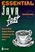 Essential Java Fast: How to write object oriented software for the Internet (Essential Series)