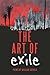 The Art Of Exile