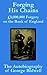 Forging his Chains: £1,000,000 Forgery on the Bank of England -- The Autobiography of George Bidwell