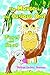 The Mouse & The Curious Owl: Wusel and Hoot