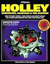Holley: Carburetors, Manifolds & Fuel Injection (HP1052)