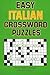 Easy Italian Crossword Puzzles (Language - Italian) by Nancy Parato Goldhagen