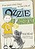 Five (and a Bit) Days in the Life of Ozzie Kingsford: Bk. 2