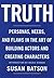 Truth: Personas, Needs, and...