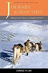 Journey Across Tibet: A Young Woman's Trek Across the Rooftop of the World