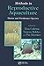 Methods in Reproductive Aquaculture: Marine and Freshwater Species (CRC Marine Biology Series)