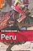 The Rough Guide to Peru 7 by Dilwyn Jenkins