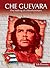 Che Guevara: The Making of a Revolutionary (Life Portraits)