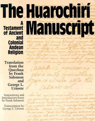 The Huarochiri Manuscript (Paperback)