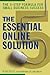 The Essential Online Solution: The 5-Step Formula for Small Business Success