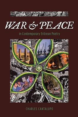 War and Peace in Contemporary Eritrean Poetry (Paperback)