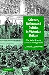 Science, Reform, and Politics in Victorian Britain: The Social Science Association 1857–1886