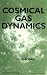 Cosmical Gas Dynamics