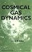 Cosmical Gas Dynamics by Charles Kahn