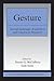 Gesture: Second Language Acquisition and Classroom Research (ESL & Applied Linguistics Professional Series)