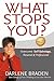 What Stops You? Overcome Self-Sabotage, Personal & Professional