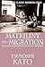 Matriliny and Migration: Ev...