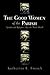 The Good Women of the Parish: Gender and Religion After the Black Death (The Middle Ages Series)