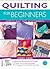 Quilting for Beginners