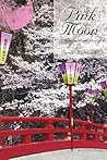 Pink Moon: A Menagerie of Erotic Prose