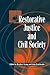 Restorative Justice and Civil Society