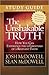 The Unshakable Truth Study Guide: How You Can Experience the 12 Essentials of a Relevant Faith