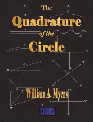 The Quadrature Of The Circle (Paperback)