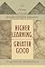 Higher Learning, Greater Good: The Private and Social Benefits of Higher Education
