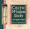 Celtic Wisdom Sticks: Ancient Ogam Symbols Offer Guidance for Today