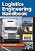 Logistics Engineering Handbook