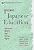 Challenges to Japanese Education: Economics, Reform, and Human Rights (International Perspectives on Educational Reform Series)