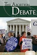 The Abortion Debate